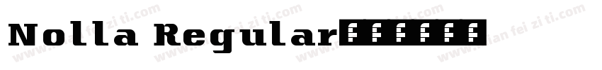 Nolla Regular字体转换